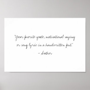Create Your Own Handwritten Script Custom Quote Poster