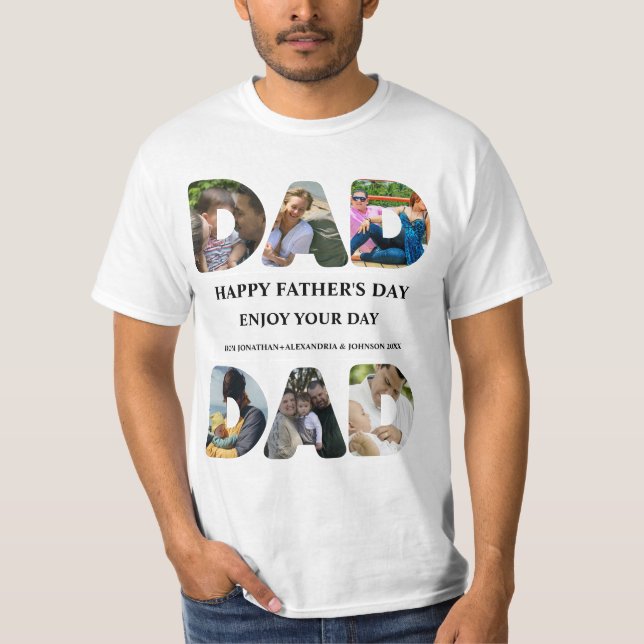Create your own Happy fathers day 6 photo collage T-Shirt (Front)