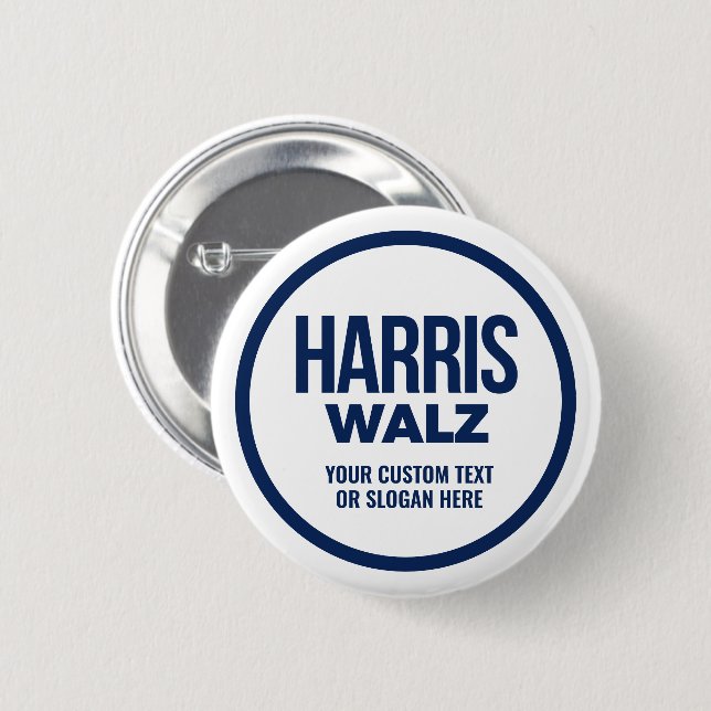 Create Your Own Harris Walz 2024 6 Cm Round Badge (Front & Back)