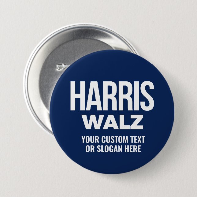 Create Your Own Harris Walz 2024 7.5 Cm Round Badge (Front & Back)