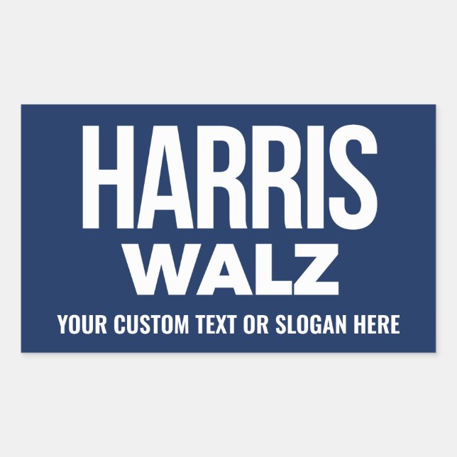 Create Your Own Harris Walz 2024 Rectangular Sticker (Front)