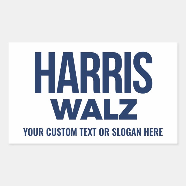 Create Your Own Harris Walz 2024 Rectangular Sticker (Front)