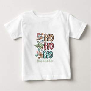 Create Your Own Ho Ho Ho Reindeer Tree & Snowman Baby T-Shirt