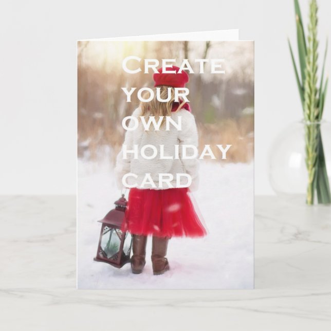 Create Your Own Holiday Card (Front)