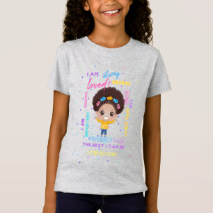 Create Your Own I AM - Positive Girl Affirmations  T-Shirt