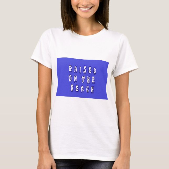 Create Your Own Inspirational Beach Life t-shirt (Front)