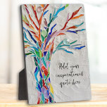 Create Your Own Inspirational Message Plaque<br><div class="desc">This unique plaque is decorated with a colourful mosaic Tree of Life design.
You can add your chosen inspirational quote or message to personalise it. 
You can edit the font,  font size,  and font colour. Original Mosaic © Michele Davies.</div>
