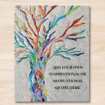 Create your own Inspirational / Motivational Quote Jigsaw Puzzle<br><div class="desc">This decorative jigsaw puzzle features a mosaic tree of life in rainbow colors and space for you to add your own inspiring quote. Use the Customize Further option to change the text size, style or color if you wish. Because we create our own artwork you won't find this exact image...</div>