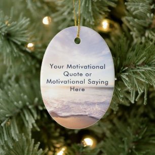 Create Your Own Inspirational Quote Beach Photo Ceramic Tree Decoration