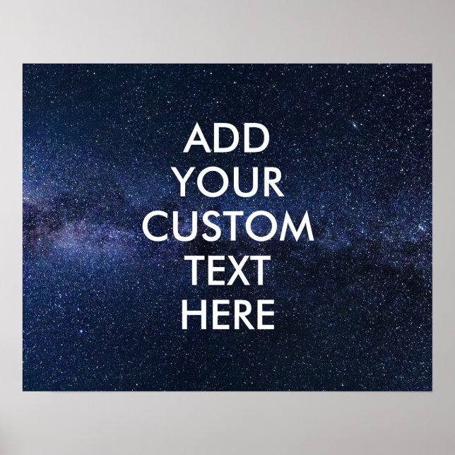 Create Your Own Inspirational Quote Poster- Space Poster (Front)