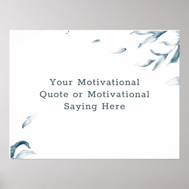 Create Your Own Inspirational Quote Watercolor  Poster (Front)