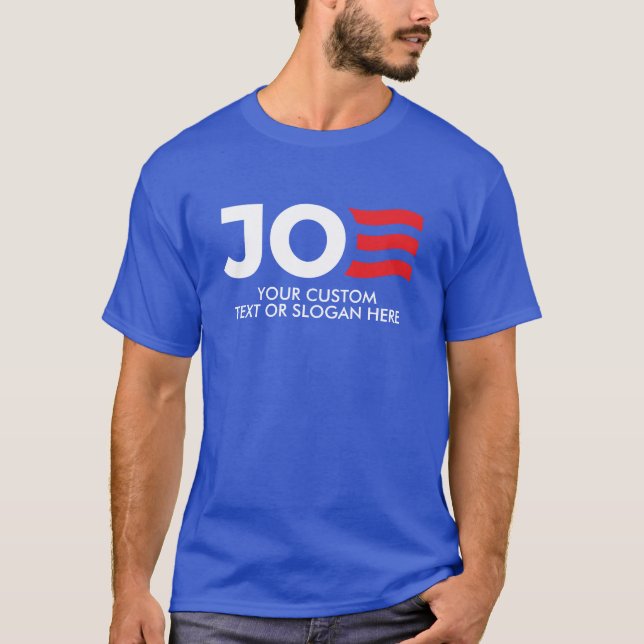 Create Your Own Joe Biden 2024 T-Shirt (Front)