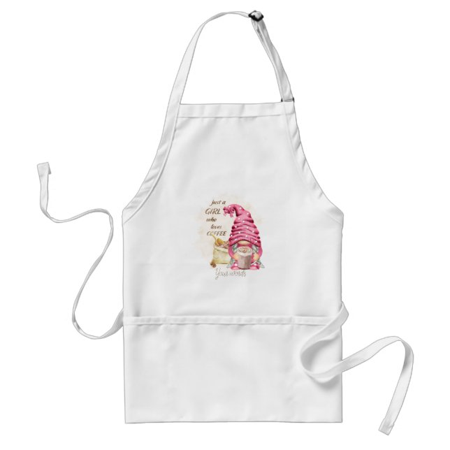 Create Your Own Just a Girl Who Loves Coffee Standard Apron (Front)