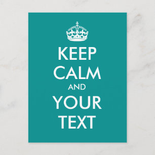 Create your own "Keep Calm and Carry On" (aqua) Postcard