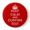 Create Your Own Keep Calm and Carry On Custom