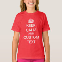 Create Your Own Keep Calm and Carry On Custom