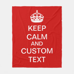 Create Your Own Keep Calm and Carry On Custom Text Fleece Blanket