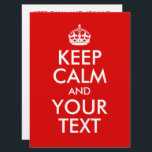 Create Your Own Keep Calm and Your Text Invitation<br><div class="desc">Create a custom birthday party invitation with a parody of the classic poster "Keep Calm and Carry On". You customise or personalised with different font styles, a different background colour, even a different font colour. Right now on the back there is red text while on the front is a red...</div>