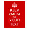 Create Your Own "Keep Calm & Carry On" Poster!