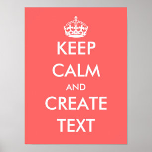 Create your own Keep calm poster   Coral pink