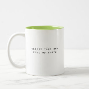 Create Your Own Kind of Magic Typography Mug