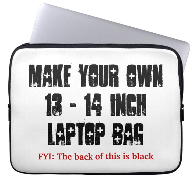 Create Your Own Laptop Sleeve (Front)