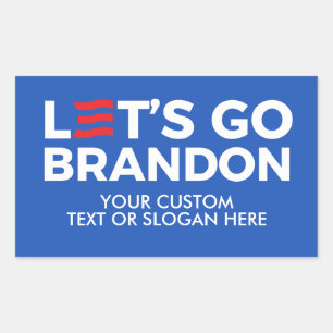 Create Your Own Let's Go Brandon 2024 Rectangular Sticker