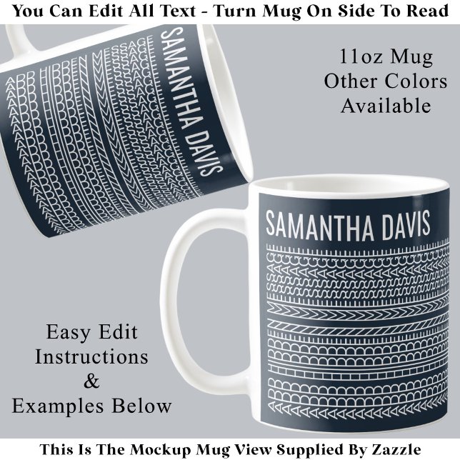 Create Your Own Long Hidden Message & Name 151WB Coffee Mug (Creator Uploaded)