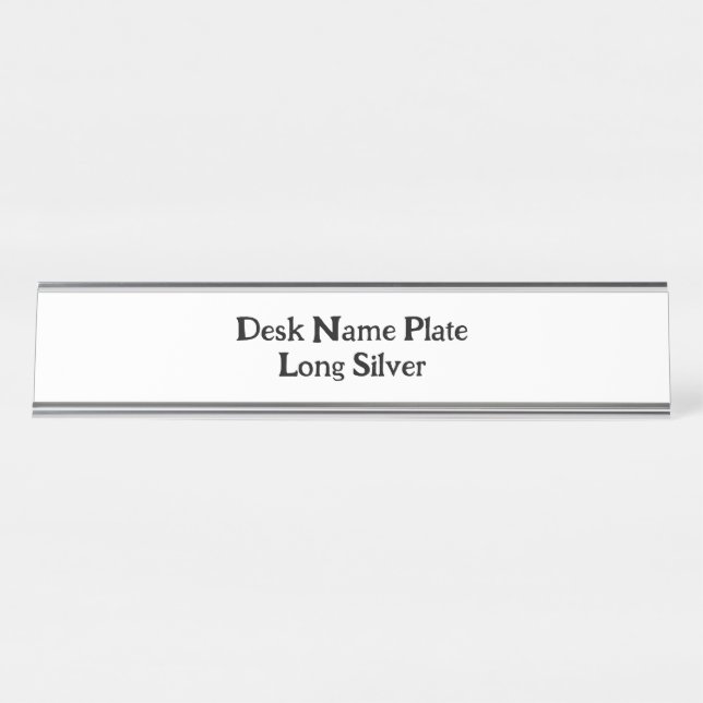 Create Your Own Long Silver Desk Name Plate (Front)