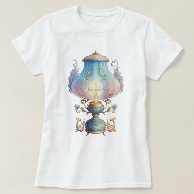 Create Your Own Magical Fairy Lamp T-Shirt (Design Front)