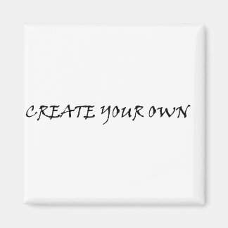 Create your own magnet