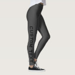 Create Your Own Matte Black Custom Text Leggings<br><div class="desc">Create Your Own Custom Text Matte Black Leggings.</div>
