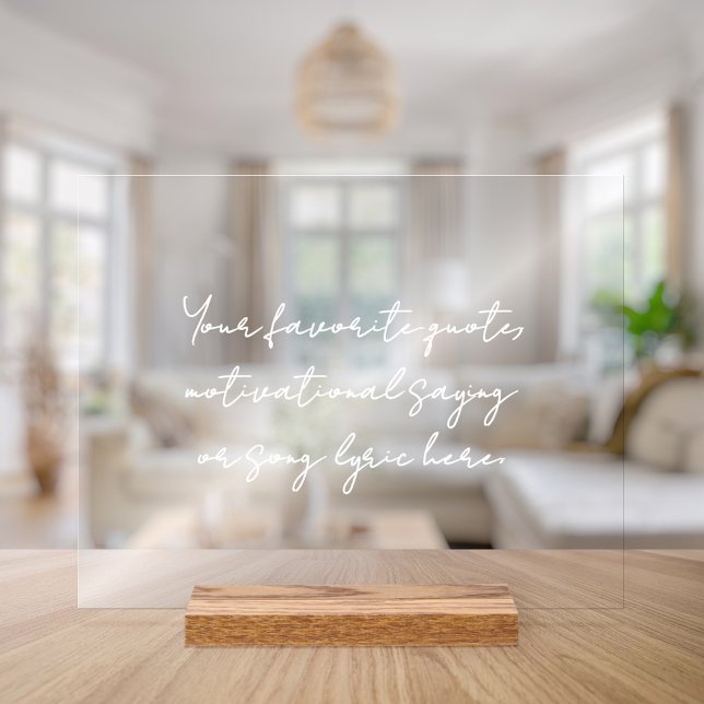 Create Your Own Minimalist Script Custom Quote Acrylic Sign (Creator Uploaded)