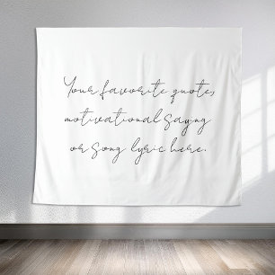 Create Your Own Modern Minimalist Script Quote Tapestry
