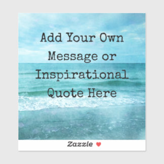Create Your Own Motivational Inspirational Quote