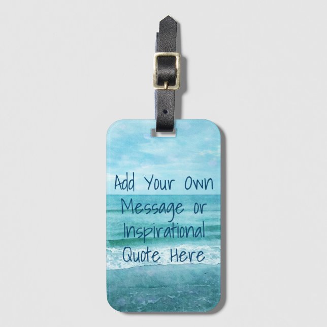 Create Your Own Motivational Inspirational Quote Luggage Tag (Front Vertical)