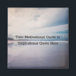 Create Your Own Motivational Inspirational Quote Magnet<br><div class="desc">Create Your Own Motivational Inspirational Quote magnet. Stay inspired every day with this customisable motivational quote magnet featuring a peaceful beach sunrise background. Whether you're designing for your home, office, locker, or a thoughtful gift, this magnet is the perfect way to add a personal touch to your daily routine. Upload...</div>