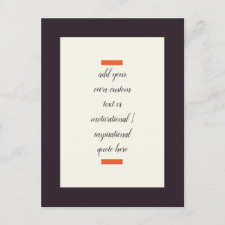 Create Your Own Motivational / Inspirational Quote Postcard