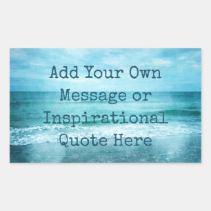 Create Your Own Motivational Inspirational Quote Rectangular Sticker