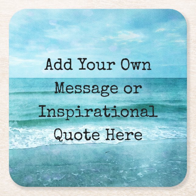 Create Your Own Motivational Inspirational Quote Square Paper Coaster (Front)