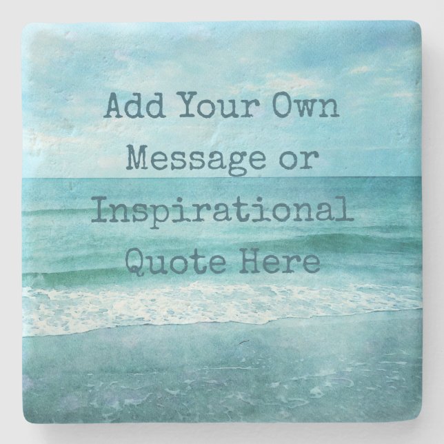 Create Your Own Motivational Inspirational Quote Stone Coaster (Front)