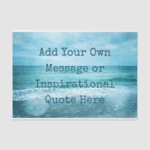 Create Your Own Motivational Inspirational Quote Tissue Paper