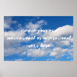 create your own motivational or inspirational text poster