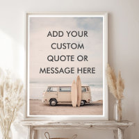 Create Your Own Motivational Quote - Coastal Surf