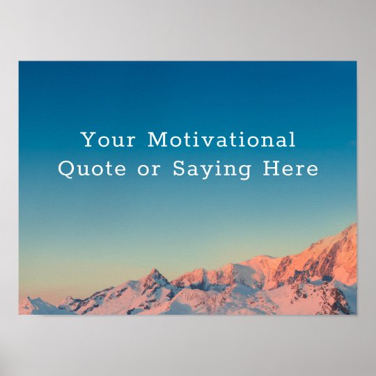 Create Your Own Motivational Quote Poster | Zazzle.co.uk