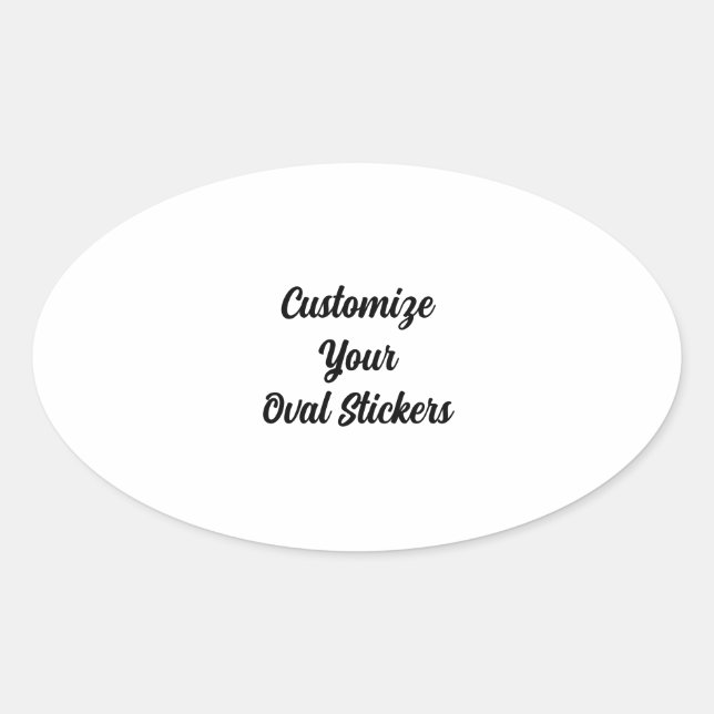 Create Your Own Oval Sticker (Front)