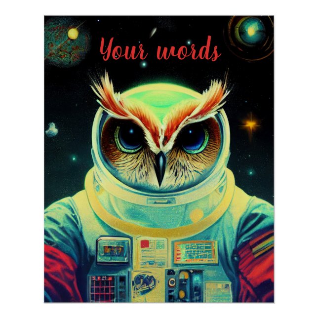Create Your Own Owl in Space Astronaut Poster (Front)