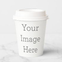 Create Your Own Paper Cups