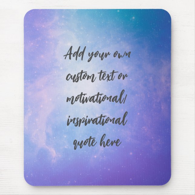 Create Your Own Pastel Motivational Quote Mouse Mat (Front)