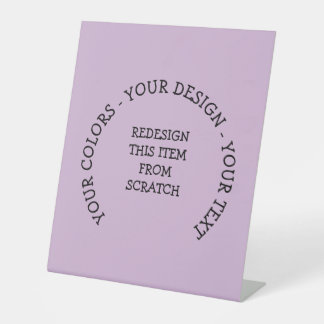 Create Your Own Pedestal Sign